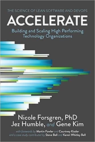 Cover of Accelerate: The Science of Lean Software and DevOps